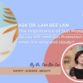Ask Dr Lam Bee Lan – Sun Protection